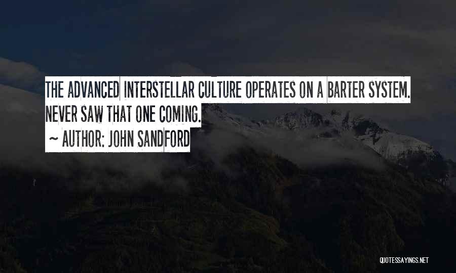 Barter System Quotes By John Sandford