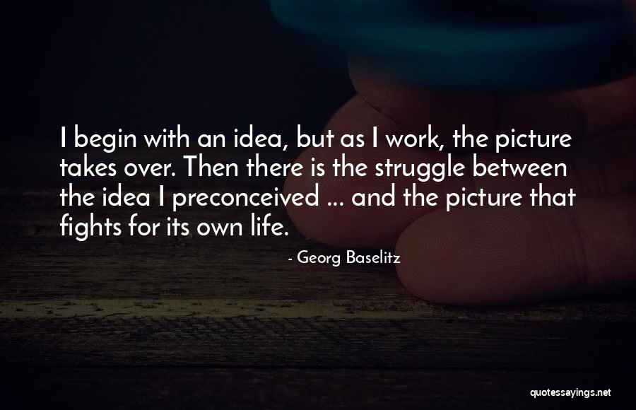Bartfield Books Quotes By Georg Baselitz Bartfield Books Quotes By Georg Baselitz