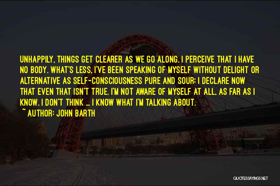 Barth Quotes By John Barth