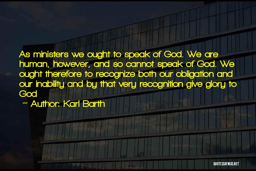 Barth Quotes By Karl Barth