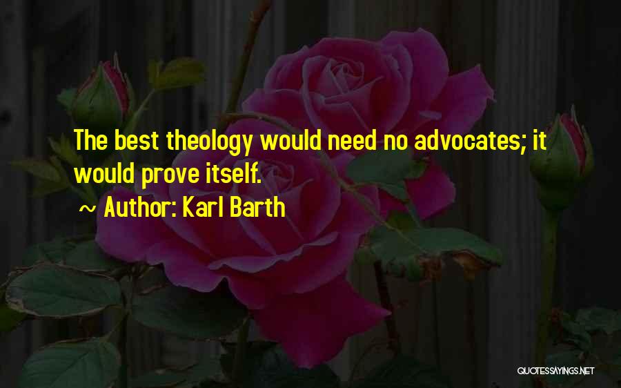 Barth Quotes By Karl Barth