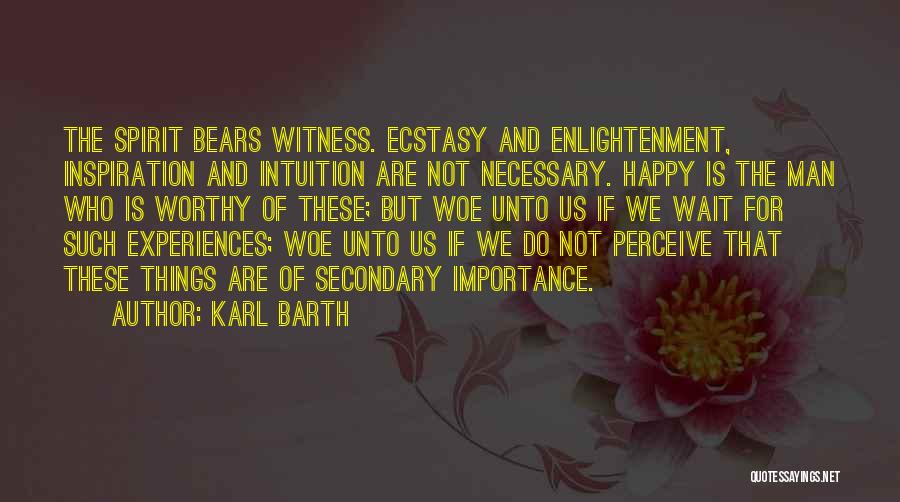 Barth Quotes By Karl Barth