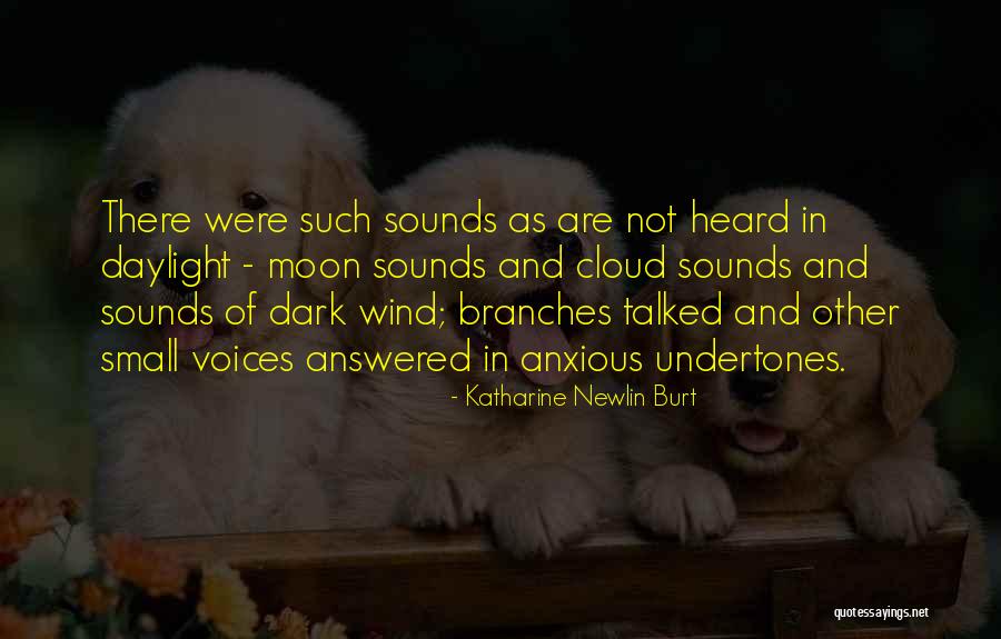 Barthalamule Quotes By Katharine Newlin Burt Barthalamule Quotes By Katharine Newlin Burt