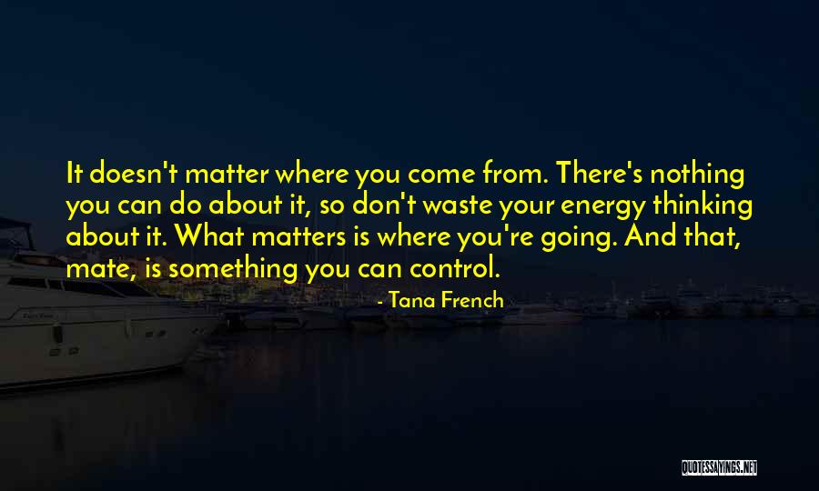 Barthas Salon Quotes By Tana French Barthas Salon Quotes By Tana French