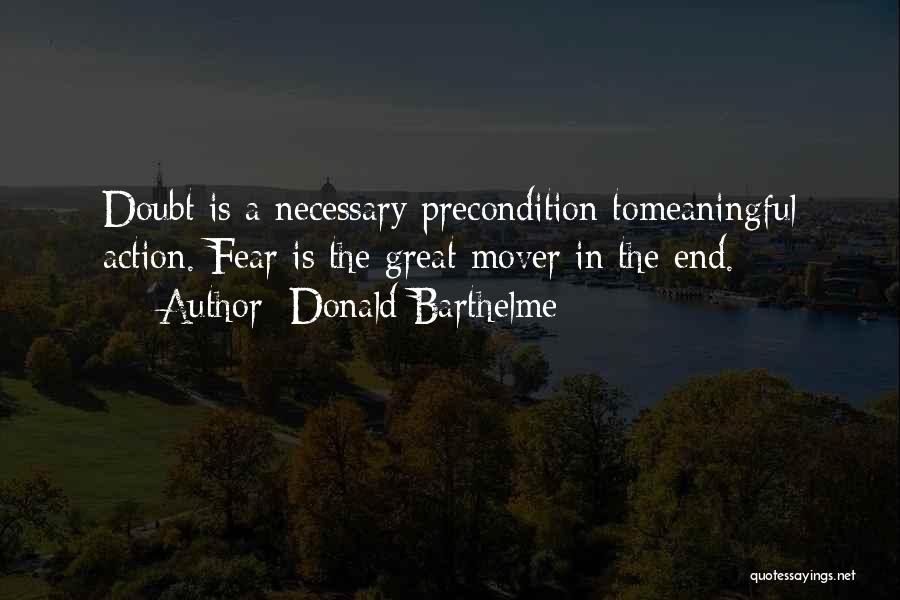 Barthelme Quotes By Donald Barthelme