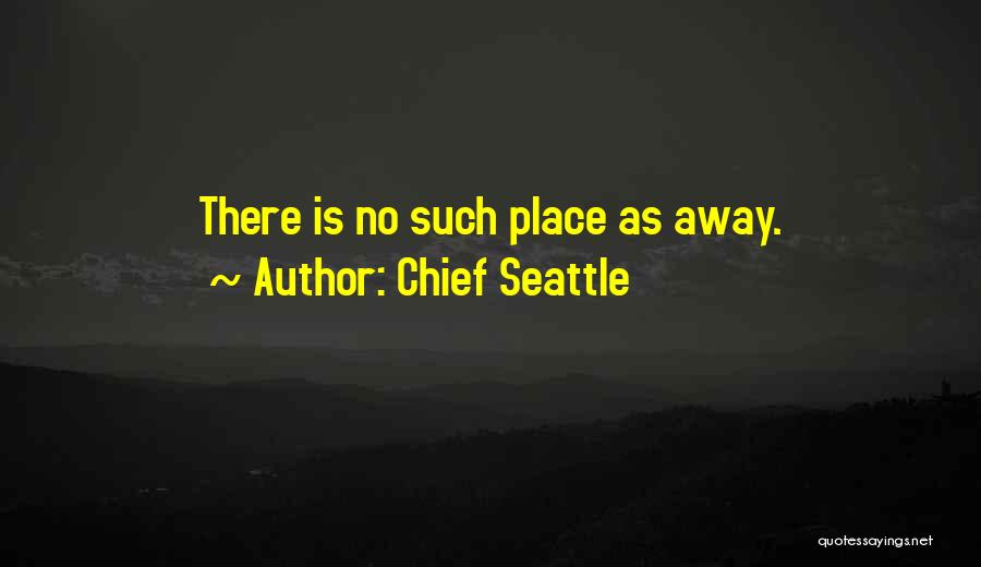 Barthelme Snow Quotes By Chief Seattle