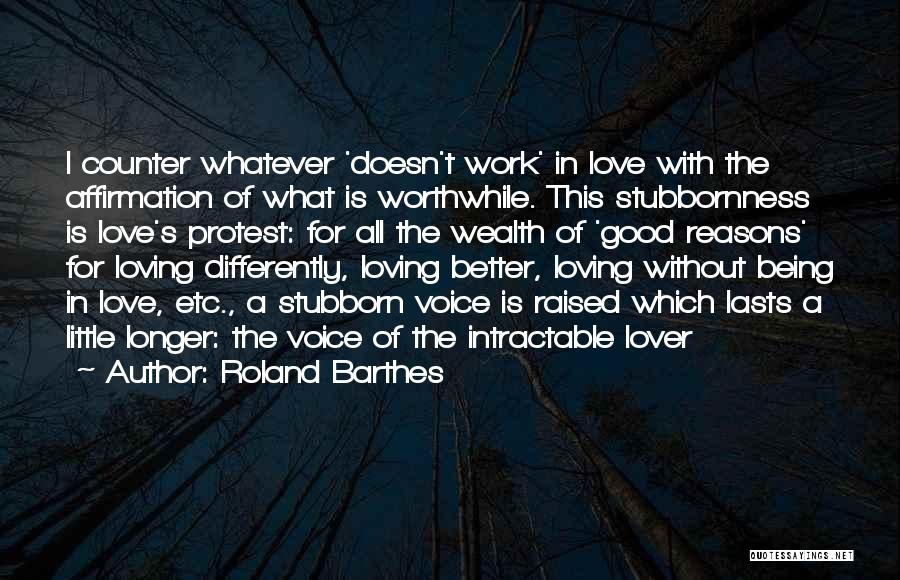 Barthes Quotes By Roland Barthes