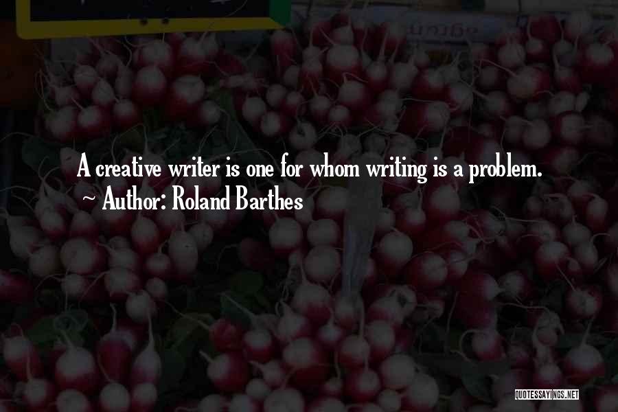 Barthes Quotes By Roland Barthes