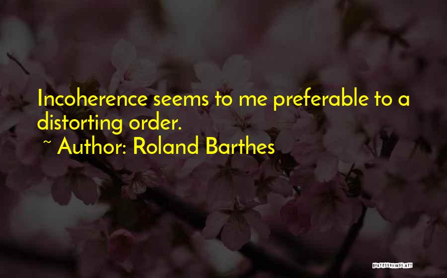 Barthes Quotes By Roland Barthes