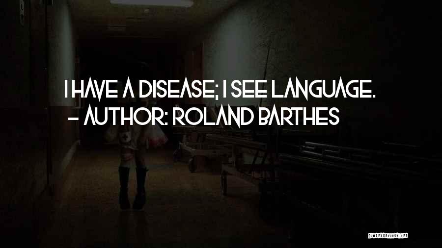 Barthes Roland Quotes By Roland Barthes