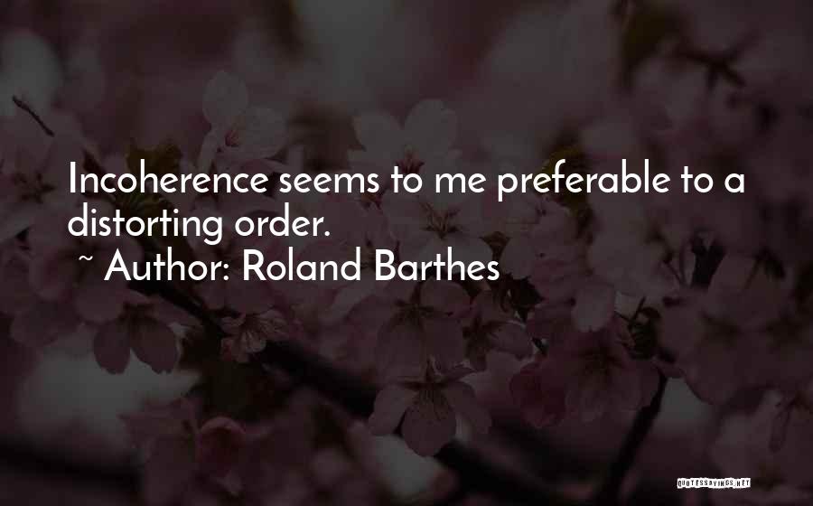 Barthes Roland Quotes By Roland Barthes