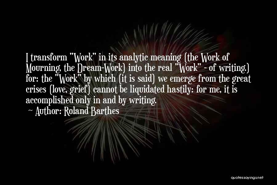 Barthes Roland Quotes By Roland Barthes