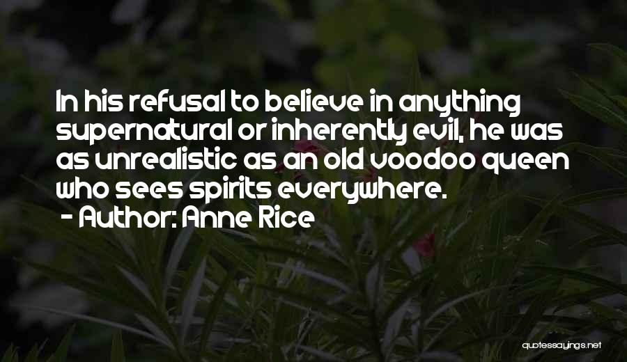 Bartik Instrument Quotes By Anne Rice