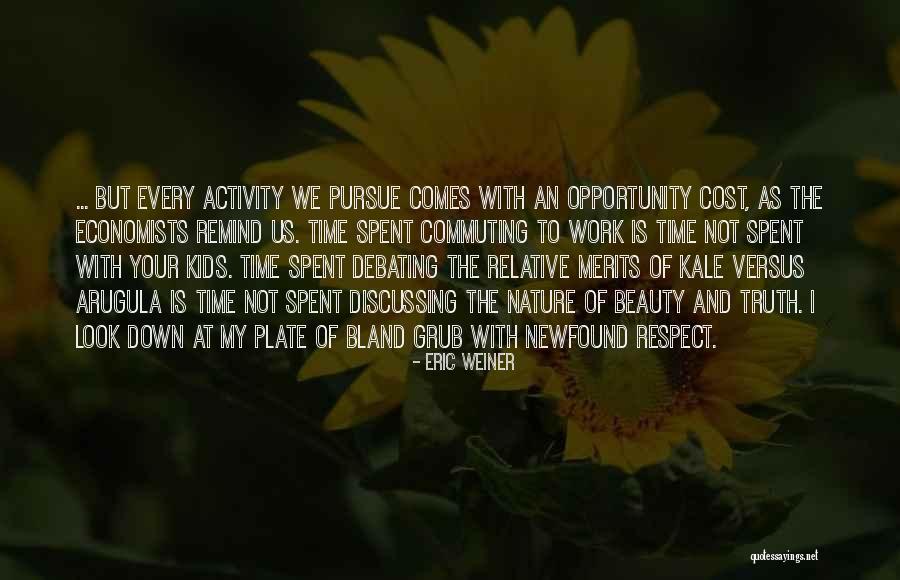 Bartish Springstead Quotes By Eric Weiner Bartish Springstead Quotes By Eric Weiner