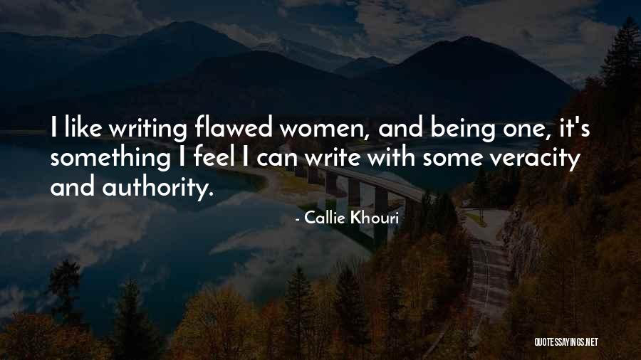 Bartkevics Quotes By Callie Khouri Bartkevics Quotes By Callie Khouri