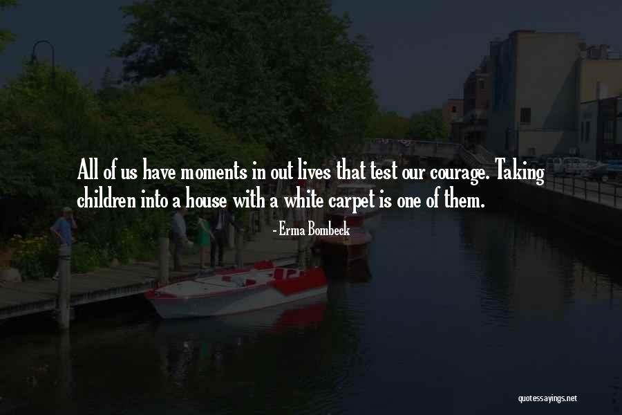 Bartkevics Quotes By Erma Bombeck Bartkevics Quotes By Erma Bombeck