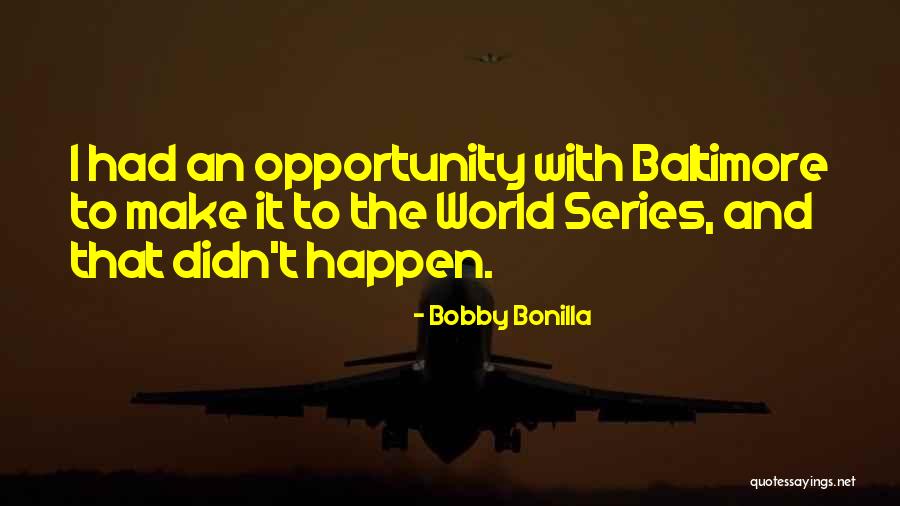Bartnik Service Quotes By Bobby Bonilla Bartnik Service Quotes By Bobby Bonilla