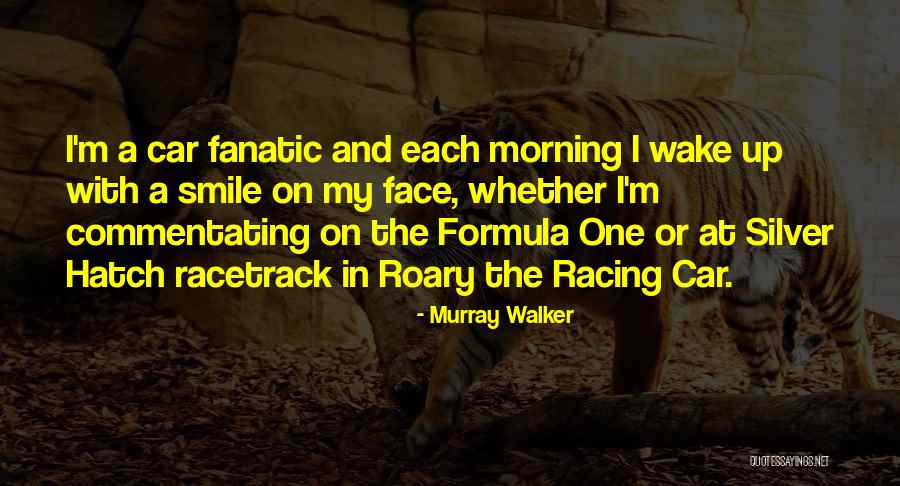 Bartolacci Pennsylvania Quotes By Murray Walker Bartolacci Pennsylvania Quotes By Murray Walker