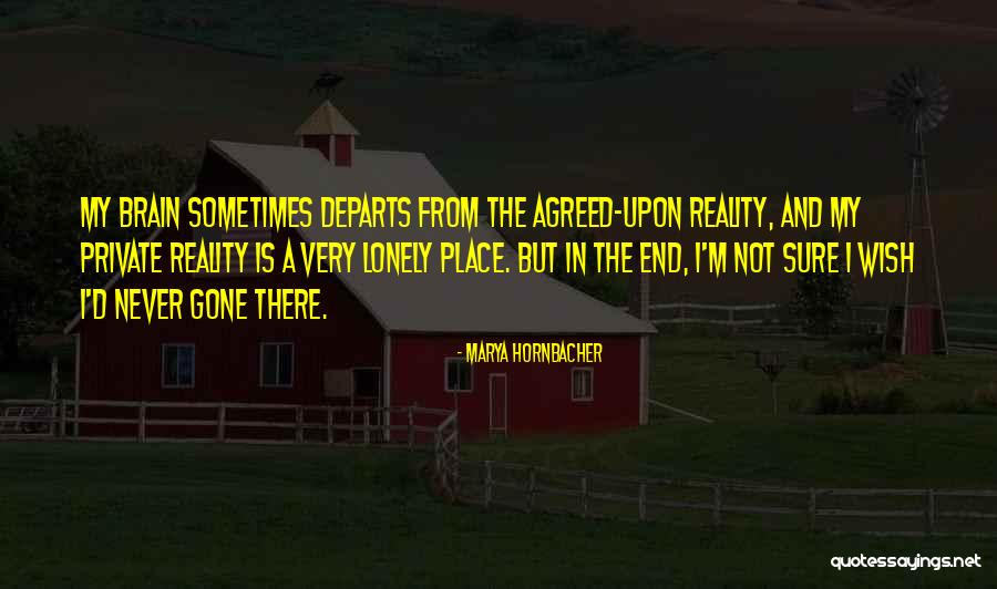 Bartolacci Quotes By Marya Hornbacher Bartolacci Quotes By Marya Hornbacher