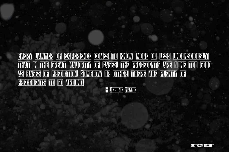 Bartolomeo Lanzetti Quotes By Jerome Frank Bartolomeo Lanzetti Quotes By Jerome Frank