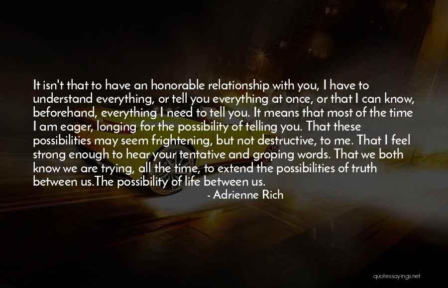 Bartolottas Quotes By Adrienne Rich Bartolottas Quotes By Adrienne Rich