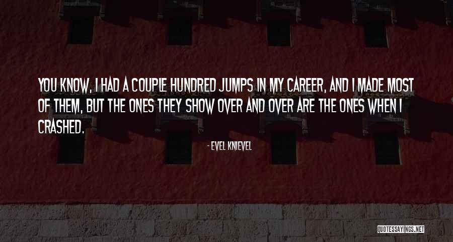 Barton Biggs Famous Quotes By Evel Knievel Barton Biggs Famous Quotes By Evel Knievel