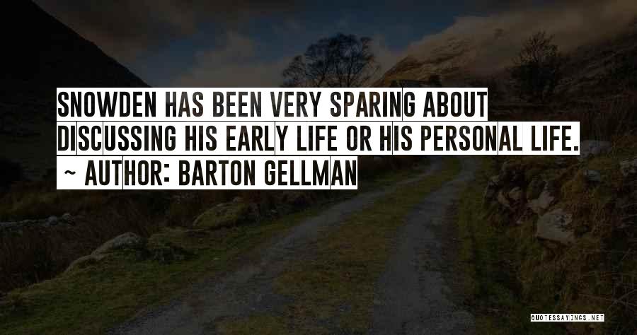 Barton Gellman Quotes 1106660