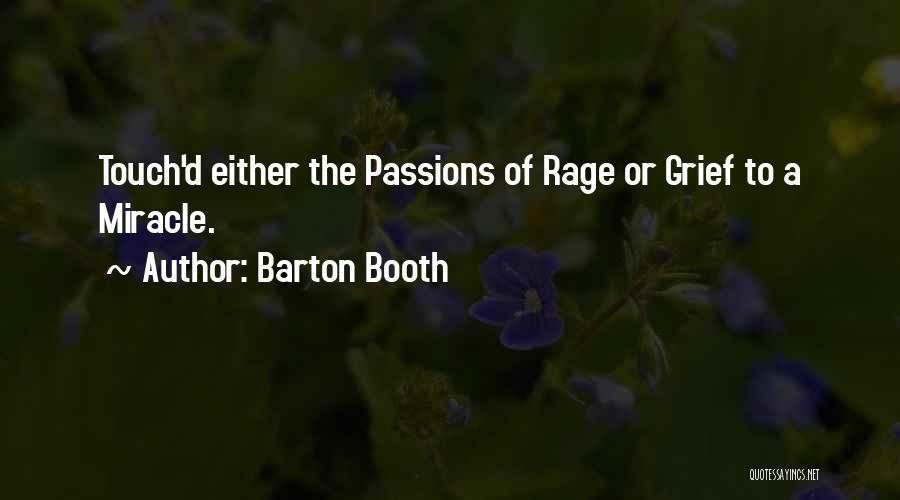 Barton Quotes By Barton Booth