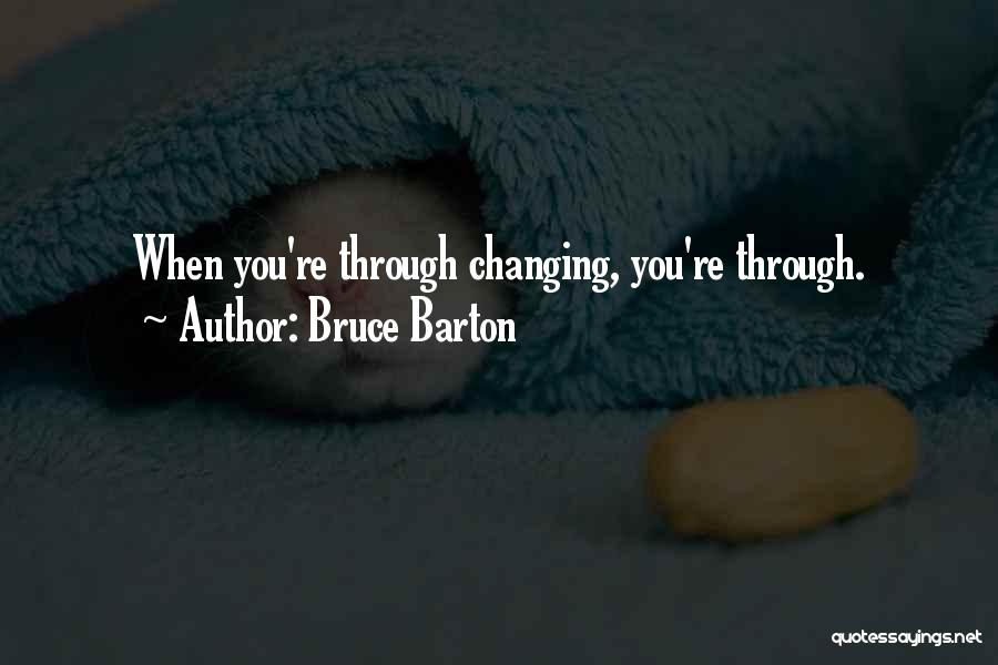 Barton Quotes By Bruce Barton