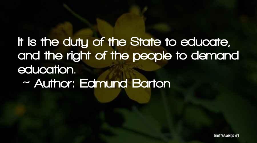 Barton Quotes By Edmund Barton