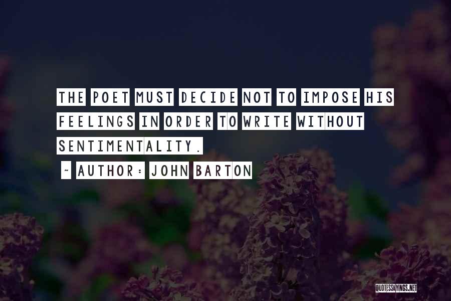 Barton Quotes By John Barton