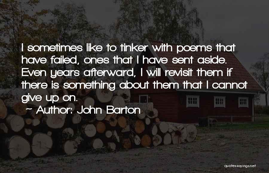 Barton Quotes By John Barton