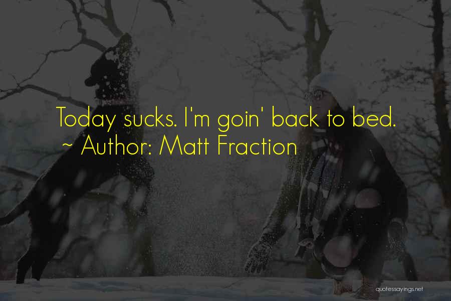 Barton Quotes By Matt Fraction