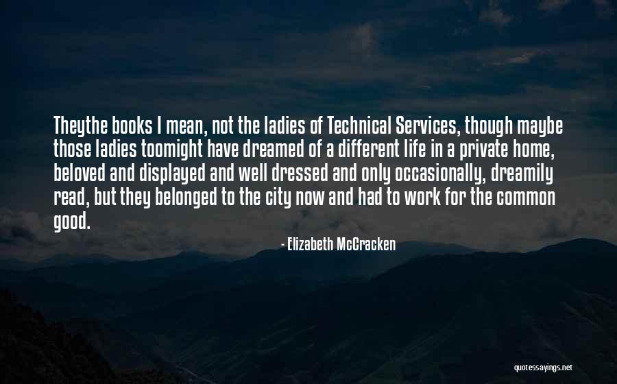 Bartonella Quotes By Elizabeth McCracken Bartonella Quotes By Elizabeth McCracken