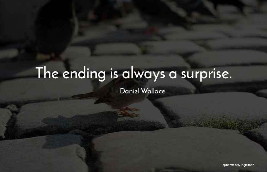 Bartorelli Watches Quotes By Daniel Wallace