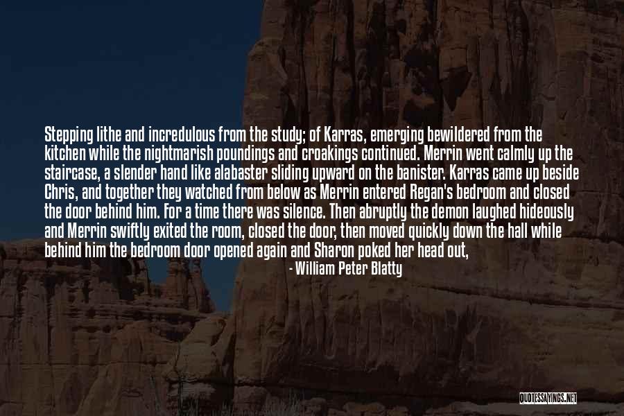 Barts Ice Quotes By William Peter Blatty Barts Ice Quotes By William Peter Blatty