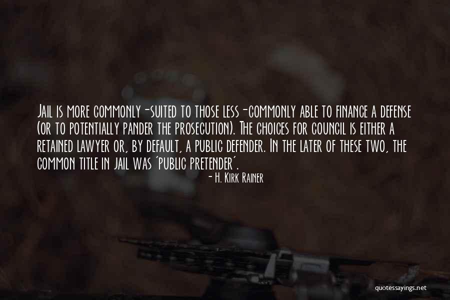 Bartter Disease Quotes By H. Kirk Rainer Bartter Disease Quotes By H. Kirk Rainer