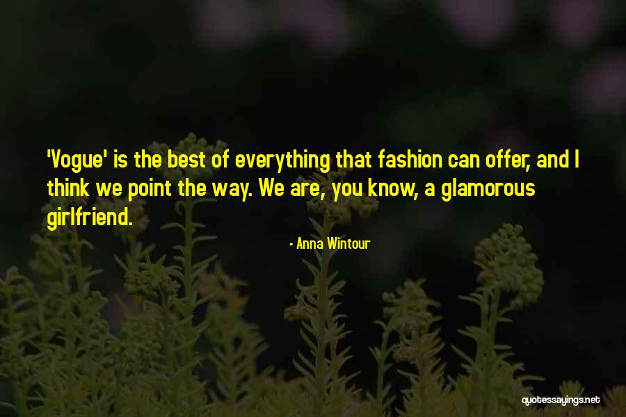 Bartusiak Lucjan Quotes By Anna Wintour Bartusiak Lucjan Quotes By Anna Wintour