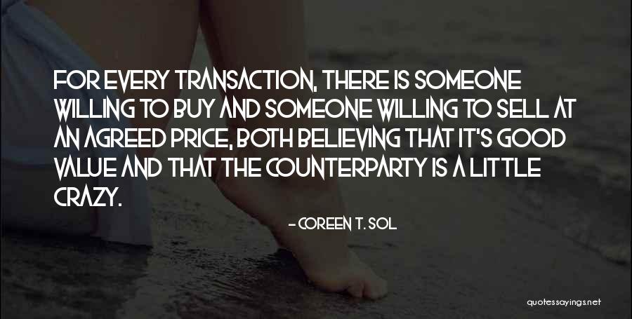 Bartzella Quotes By Coreen T. Sol Bartzella Quotes By Coreen T. Sol