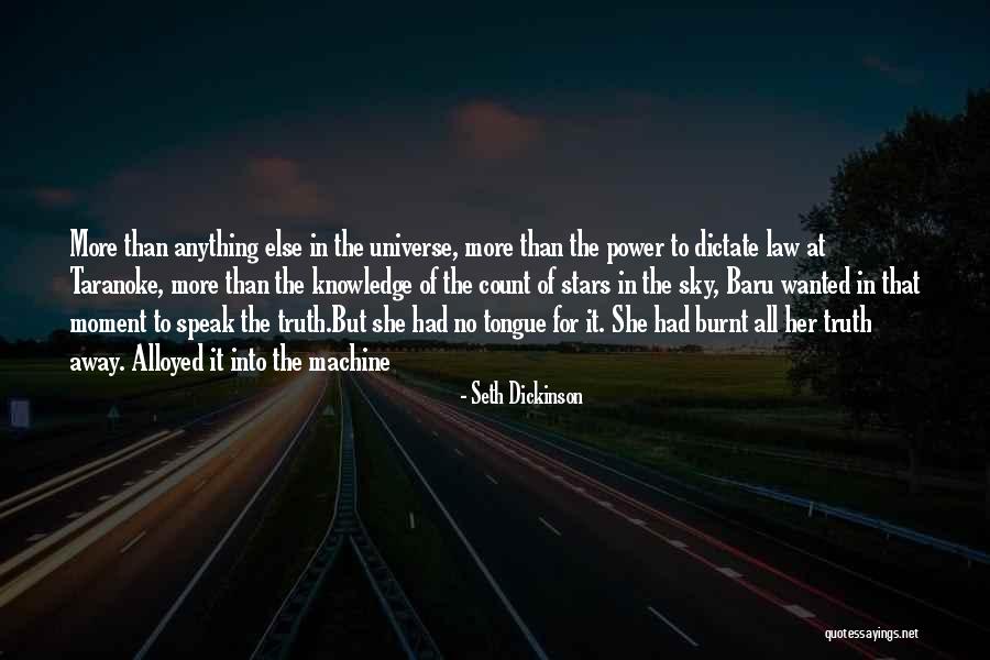 Baru Quotes By Seth Dickinson Baru Quotes By Seth Dickinson