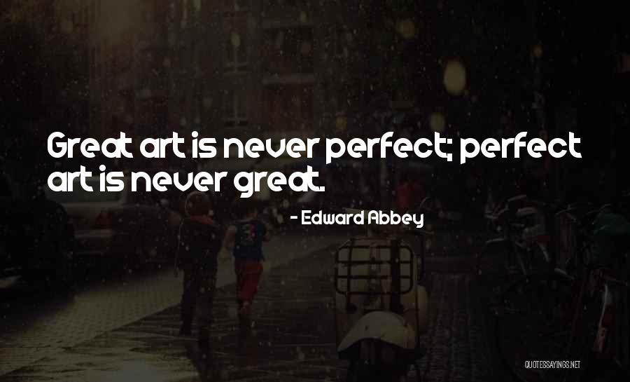 Baruah Jitendra Quotes By Edward Abbey Baruah Jitendra Quotes By Edward Abbey
