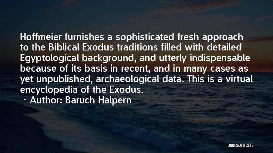 Baruch Halpern Quotes 419669