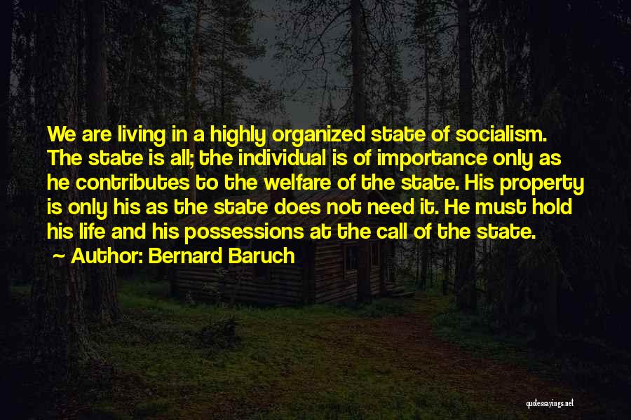 Baruch Quotes By Bernard Baruch