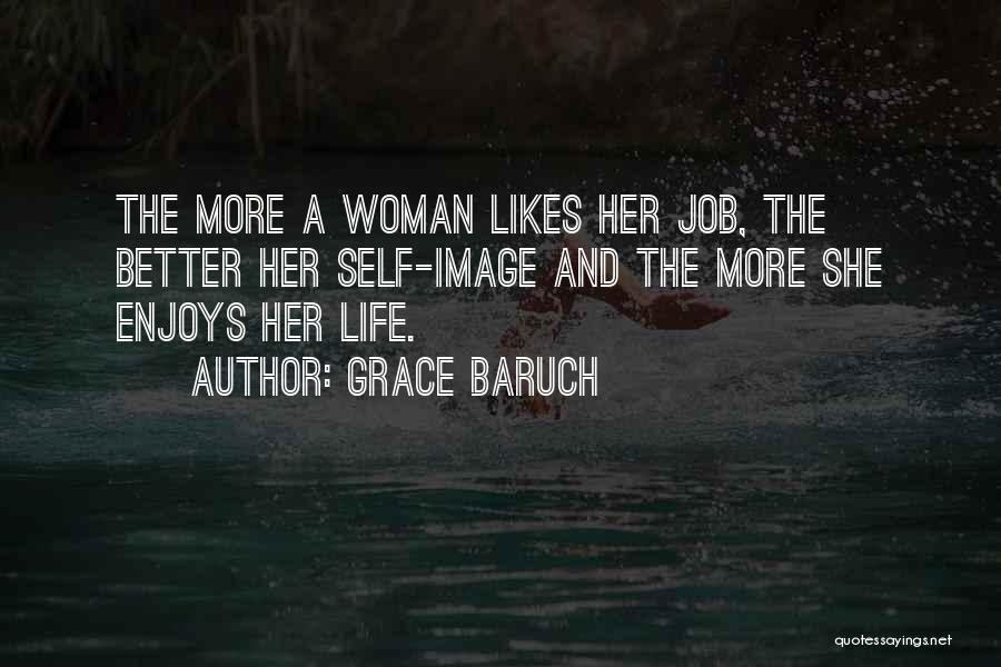 Baruch Quotes By Grace Baruch