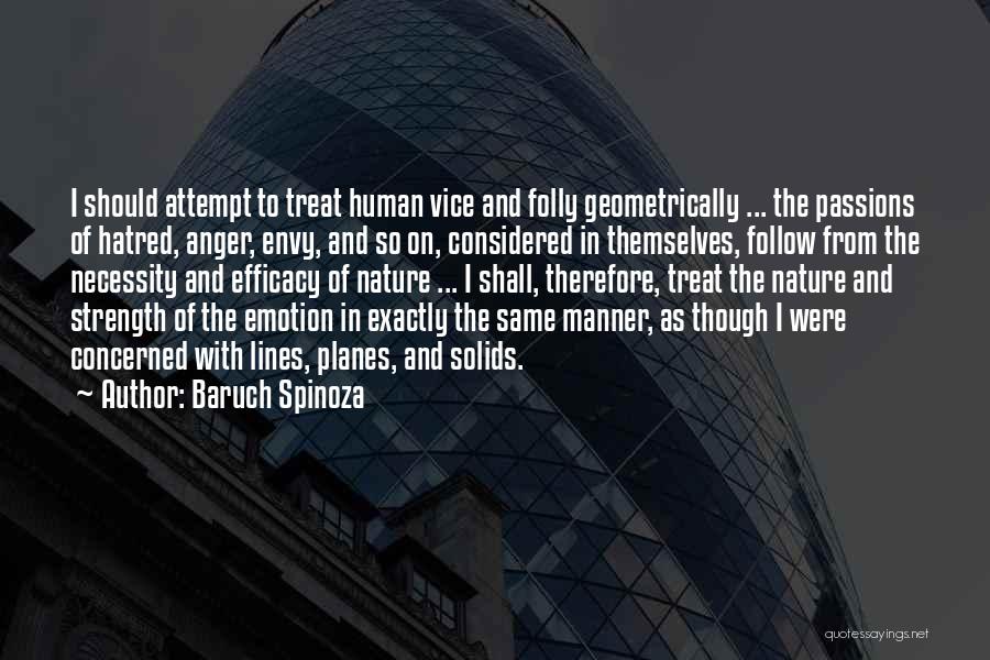 Baruch Spinoza Philosophy Quotes By Baruch Spinoza