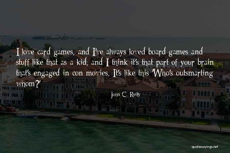 Baruffios Brain Quotes By John C. Reilly Baruffios Brain Quotes By John C. Reilly
