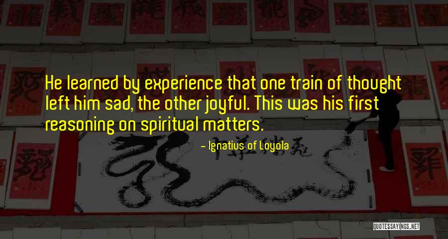 Barumbado Quotes By Ignatius Of Loyola Barumbado Quotes By Ignatius Of Loyola