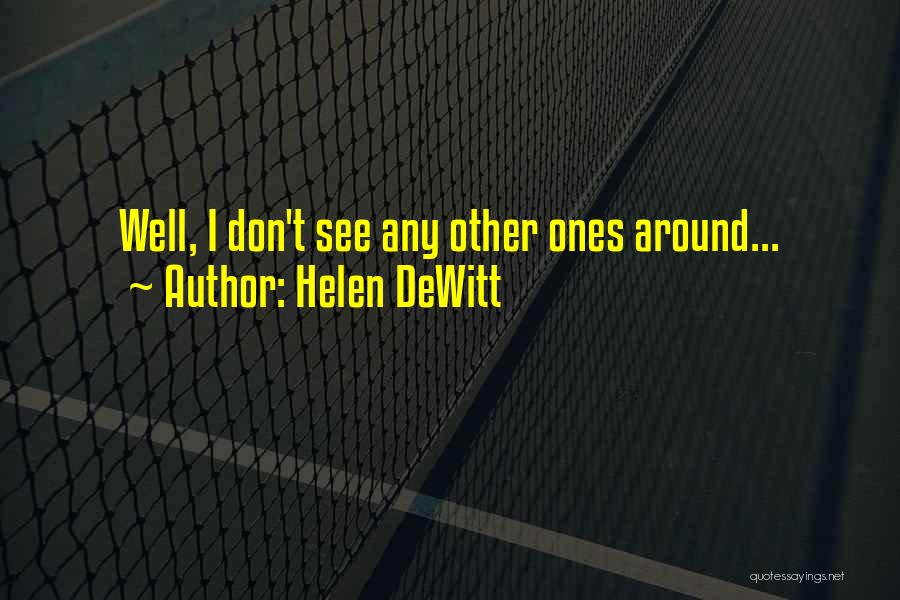 Barunka Canoe Quotes By Helen DeWitt