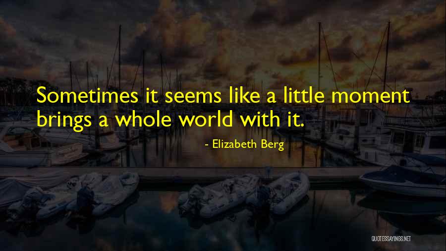 Baruwa Explosion Quotes By Elizabeth Berg Baruwa Explosion Quotes By Elizabeth Berg