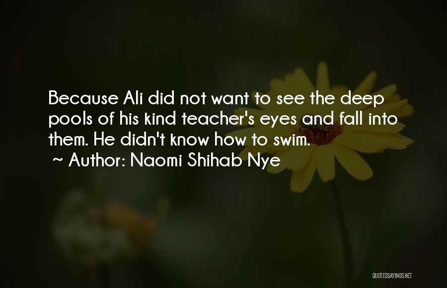 Barzan Jahfar Quotes By Naomi Shihab Nye